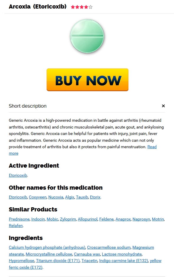 Cheap Arcoxia Online. Generic Pharmacy. Trackable Shipping 1