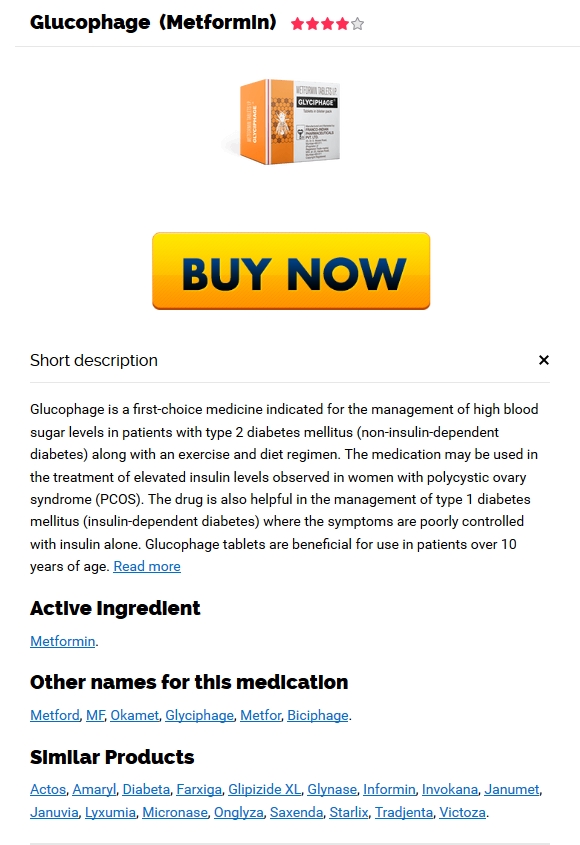 Get Glucophage Without Prescription * Glucophage Pills Order
