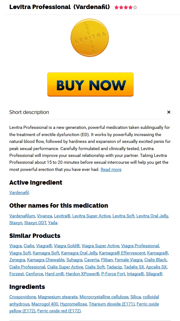 Where To Order Professional Levitra 20 mg Brand Pills Online. Professional Levitra Cost Canada