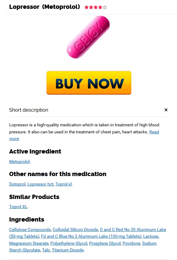 Lopressor Tablet Price. Fast Worldwide Delivery. General Health Pharmacy
