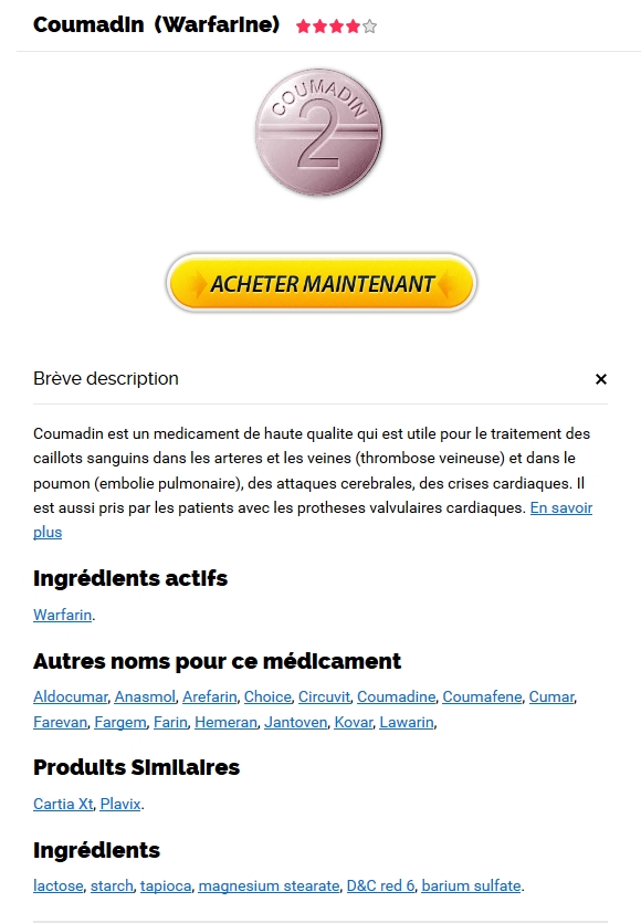 Coumadin Original Livraison Rapide | Acheter Et économiser de l’argent | triadecont.com.br