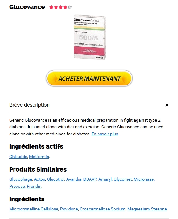 Acheter Glucovance generique. Livraison Rapide. Sécurisée et anonyme