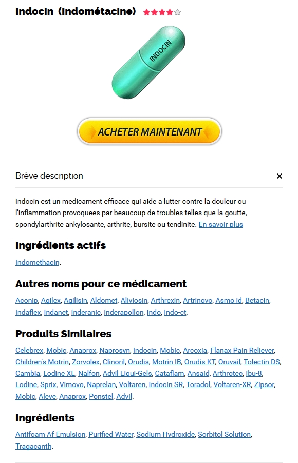 Acheter Medicament Indomethacin Online | prix le plus bas