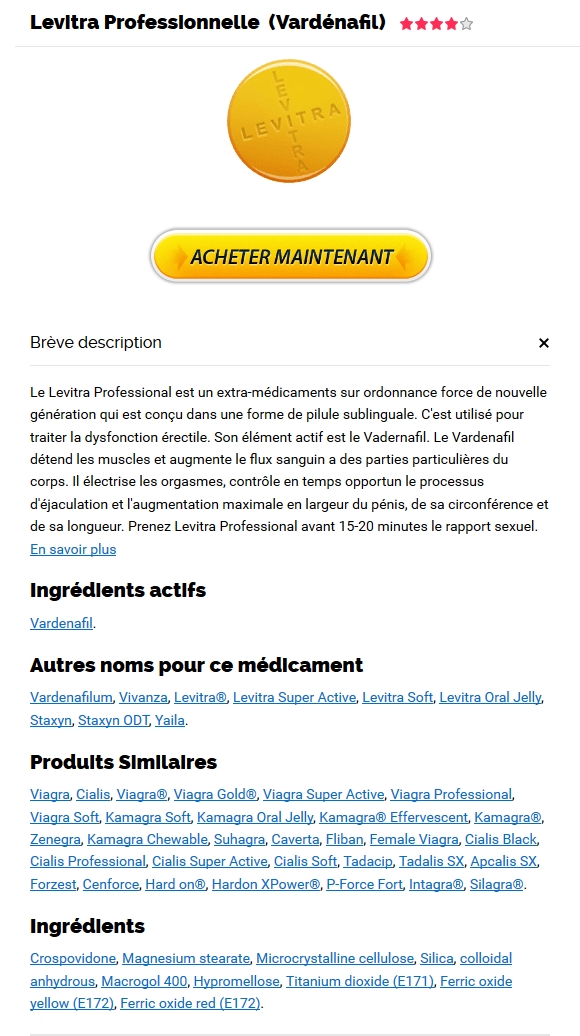 comment commander Vardenafil – Achat De Professional Levitra 20 mg Sur Internet