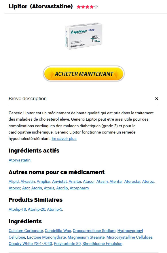 Lipitor Combien De Temps – Avec Prescription