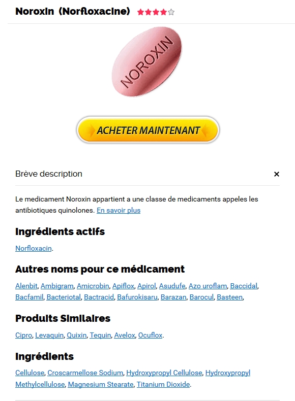 Meilleur achat Norfloxacin en ligne. Norfloxacin En France
