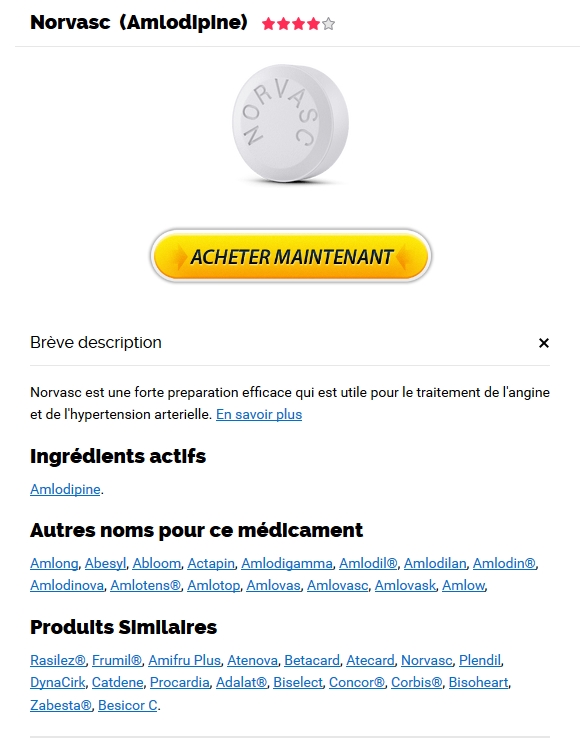 Amlodipine en ligne pas cher * Medicament Norvasc Pour Bander En Pharmacie