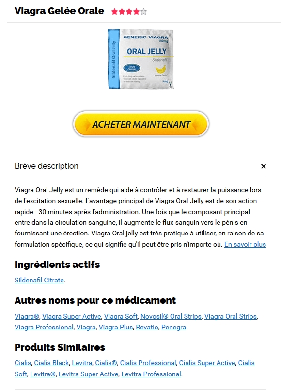 Acheter Viagra Oral Jelly Au Canada