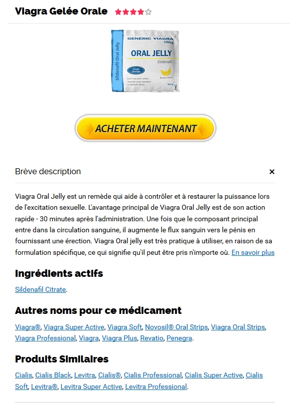 Viagra Oral Jelly Pharmacie En Ligne Pas Cher – Livraison gratuite – Médicaments Bon Marché