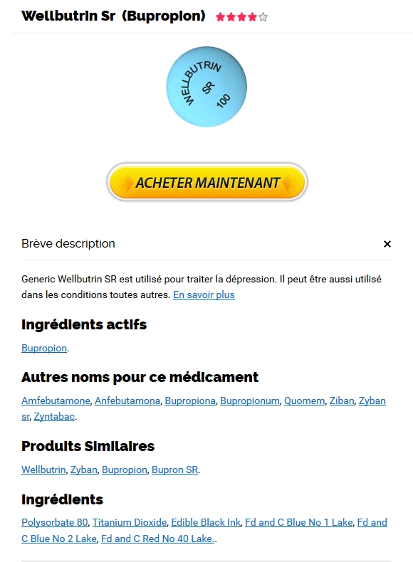 Acheter Wellbutrin Sr moins cher * meilleur Bupropion en ligne