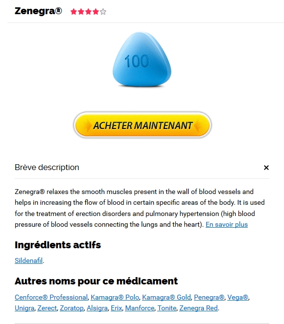 Zenegra Generique En Pharmacie. Livraison Avec Ems, Fedex, UPS et autres. Service d’assistance en ligne 24h